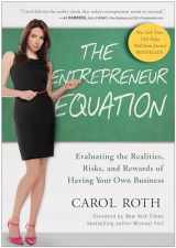 9781935618447-193561844X-The Entrepreneur Equation: Evaluating the Realities, Risks, and Rewards of Having Your Own Business