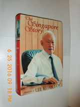 9780130208033-0130208035-The Singapore Story: Memoirs of Lee Kuan Yew