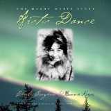 9781558686007-1558686002-Arctic Dance: The Mardy Murie Story
