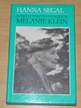 9780701203368-0701203366-Introduction to the work of Melanie Klein (The International psycho-analytical library)