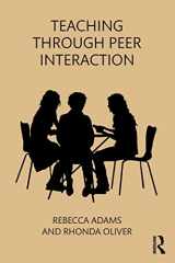 9781138069473-1138069477-Teaching through Peer Interaction