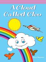 9781404270503-1404270507-A Cloud Called Cleo (Neighborhood Readers)