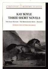 9780811211499-0811211495-Three Short Novels: The Crazy Hunter; The Bridegroom's Body; Decision