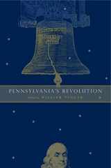 9780271035796-027103579X-Pennsylvania's Revolution