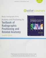 9780323057165-0323057160-Mosby's Radiography Online for Textbook of Radiographic Positioning & Related Anatomy (Access Code): Anatomy and Positioning for Bontrager's Textbook of Radiographic Positioning & Related Anatomy