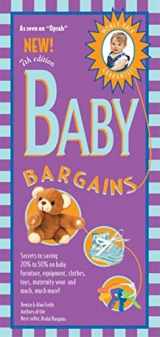 9781889392257-1889392251-Baby Bargains, 7th Edition: Secrets to Saving 20% to 50% on baby furniture, gear, clothes, toys, maternity wear and much more! (Baby Bargains)