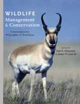 9781421409863-1421409860-Wildlife Management and Conservation: Contemporary Principles and Practices