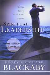 9781433669187-1433669188-Spiritual Leadership: Moving People on to God's Agenda, Revised and Expanded