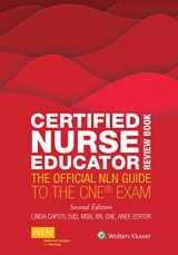 9781975154059-1975154053-Certified Nurse Educator Review Book: The Official NLN Guide to the CNE Exam