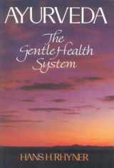 9788120815001-8120815009-Ayurveda: The Gentle Health System