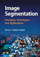 9781119859000-111985900X-Image Segmentation: Principles, Techniques, and Applications
