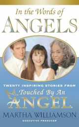 9780743203685-0743203682-In the Words of Angels: Twenty Inspiring Stories from Touched by an Angel (Chicken Soup and Chocolate Series)