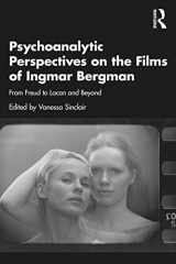 9781032060071-1032060077-Psychoanalytic Perspectives on the Films of Ingmar Bergman: From Freud to Lacan and Beyond