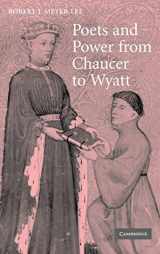 9780521863551-0521863554-Poets and Power from Chaucer to Wyatt (Cambridge Studies in Medieval Literature, Series Number 61)