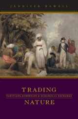 9780824832810-0824832817-Trading Nature: Tahitians, Europeans and Ecological Exchange