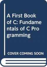 9780314441041-0314441042-A First Book of C: Fundamentals of C Programming