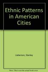 9780029189801-0029189802-Ethnic Patterns in American Cities