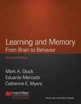 9781429298582-1429298588-Learning and Memory: From Brain to Behavior (International Edition)