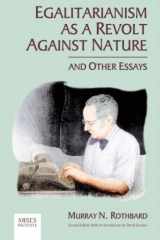 9780945466239-0945466234-Egalitarianism as a Revolt Against Nature and Other Essays