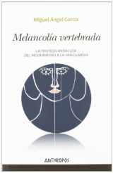 9788415260462-8415260466-Melancolía vertebrada: la tristeza andaluza del modernismo a la vanguardia (Spanish Edition)