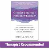 9781684038558-1684038553-Complex Borderline Personality Disorder: How Coexisting Conditions Affect Your BPD and How You Can Gain Emotional Balance