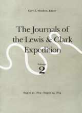 9780803228696-0803228694-The Journals of the Lewis and Clark Expedition, Volume 2: August 30, 1803-August 24, 1804