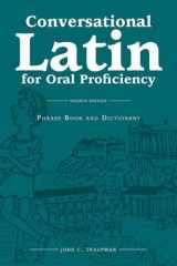 9780865166455-0865166455-Conversational Latin for Oral Proficiency: 4th Edition (Hardback Version)