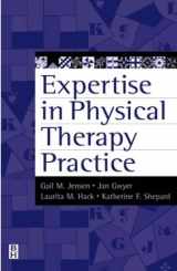 9780750690409-0750690402-Expertise in Physical Therapy Practice