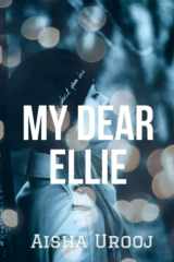 9781656295972-1656295970-My Dear Ellie: (Love & Friendship Book 1)