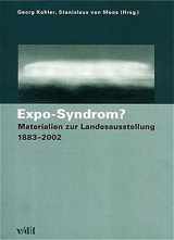9783728127440-3728127442-Expo-Syndrom? Materialien zur Landesausstellung 1883-2002