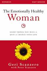 9780310828228-0310828228-The Emotionally Healthy Woman Workbook: Eight Things You Have to Quit to Change Your Life