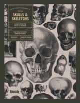 9781925968446-1925968448-Skulls and Skeletons: An Image Archive and Anatomy Reference Book for Artists and Designers