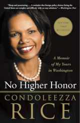 9780307986788-0307986780-No Higher Honor: A Memoir of My Years in Washington