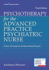 9780826193797-082619379X-Psychotherapy for the Advanced Practice Psychiatric Nurse: A How-To Guide for Evidence-Based Practice (Locomotive Portfolios)