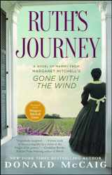 9781451643541-1451643543-Ruth's Journey: A Novel of Mammy from Margaret Mitchell's Gone with the Wind