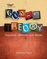 9780814118412-0814118410-Genre Theory: Teaching, Writing, and Being (Theory and Research Into Practice (TRIP) series)