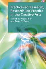 9780748636297-0748636293-Practice-led Research, Research-led Practice in the Creative Arts (Research Methods for the Arts and Humanities)