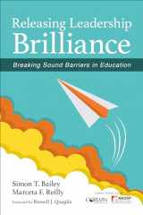 9781506346960-1506346960-Releasing Leadership Brilliance: Breaking Sound Barriers in Education