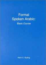 9780878402793-0878402799-Formal Spoken Arabic: Basic Course