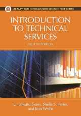 9781591588894-1591588898-Introduction to Technical Services (Library and Information Science Text Series)