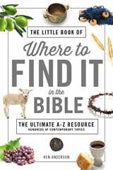 9780785233336-0785233334-The Little Book of Where to Find It in the Bible
