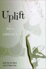 9780812236439-0812236432-Uplift: The Bra in America