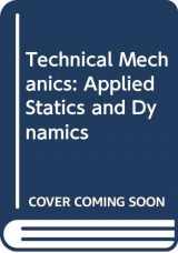 9780030617089-0030617081-Technical Mechanics: Applied Statics and Dynamics
