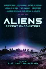9781607013914-1607013916-Aliens: Recent Encounters