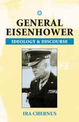 9780870136160-087013616X-General Eisenhower: Ideology and Discourse (Rhetoric & Public Affairs)