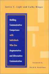 9781557663245-1557663246-Building Communicative Competence With Individuals Who Use Augmentative and Alternative Communication