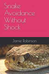 9781312669567-131266956X-Snake Avoidance Without Shock