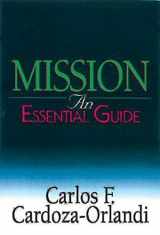9780687054725-0687054729-Mission: An Essential Guide
