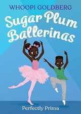 9780316294638-0316294632-Sugar Plum Ballerinas: Perfectly Prima (Sugar Plum Ballerinas, 3)