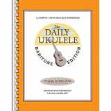 9781480352001-1480352004-The Daily Ukulele - Baritone Edition (Jumpin' Jim's Ukulele Songbook)